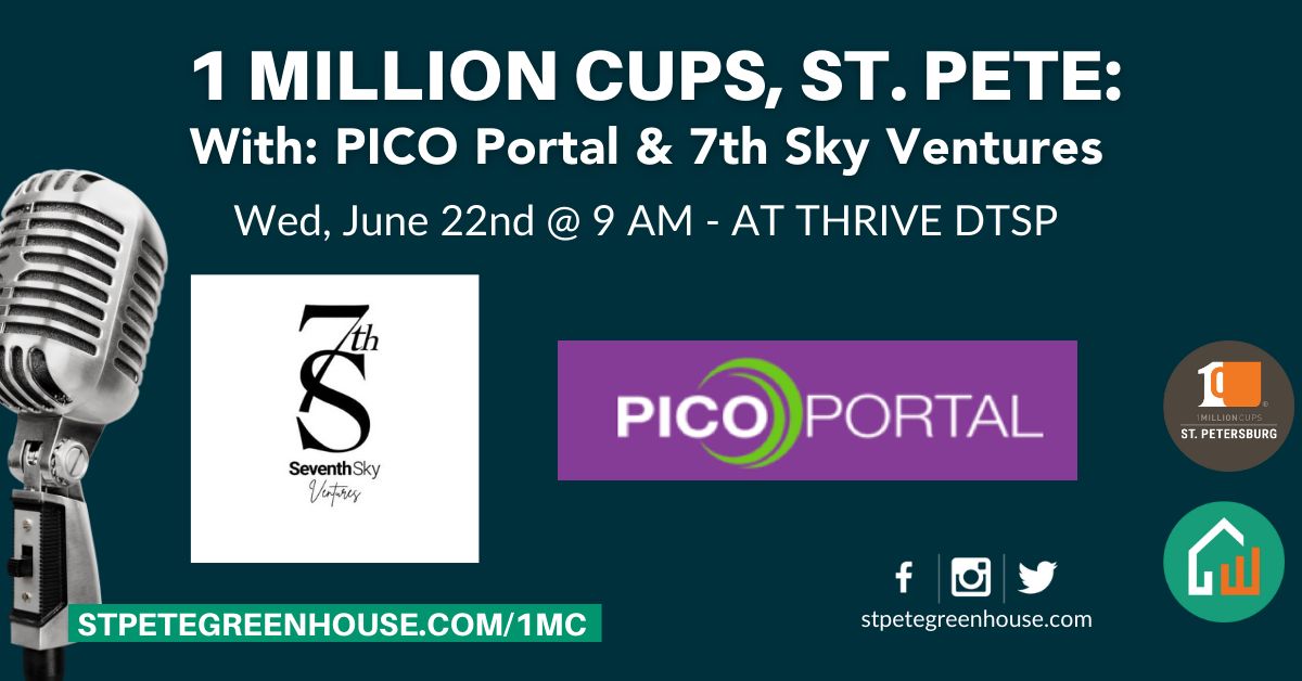 Read more about the article 1 Million Cups – St. Petersburg Listen to a Great 2 minutes Pitch on PICO Portal