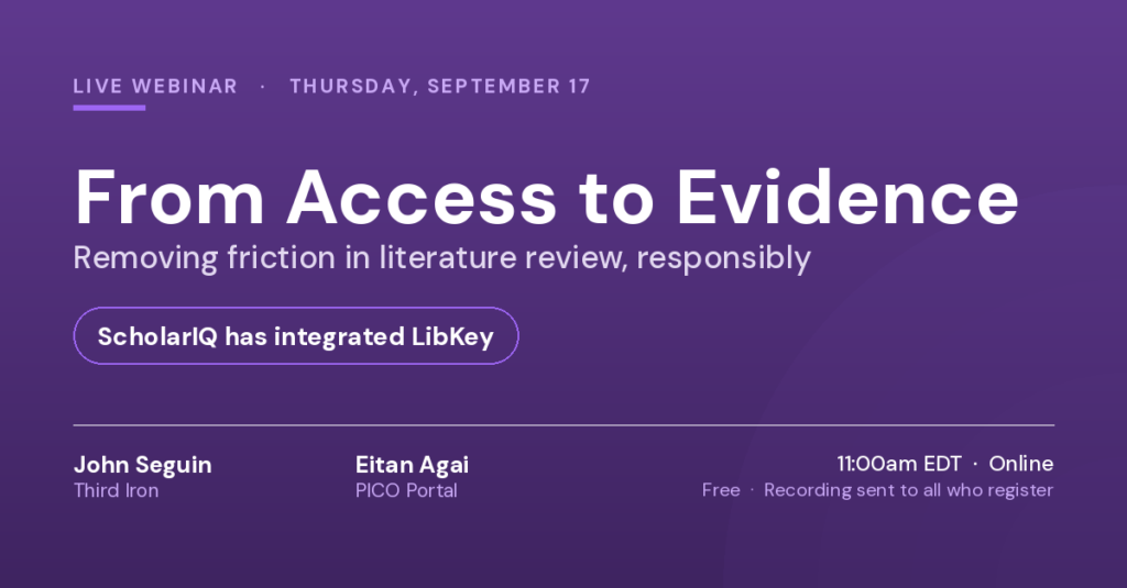 From Access to Evidence: Removing Friction in Literature Review, Responsibly